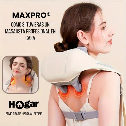 MAXPRO® - Masajeador para Cuello y Hombros con calor - Como si tuvieras un masajista en casa