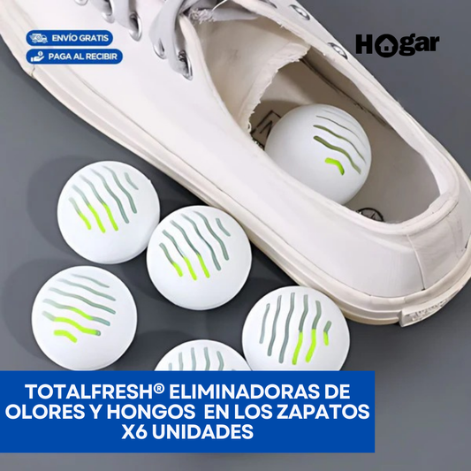 PACK X6 TOTALFRESH® – Eliminador Definitivo de Mal Olor, Humedad y Hongos en tus Zapatos | Protección Avanzada para tus Pies y Calzado